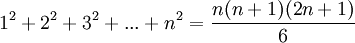 1^2+2^2+3^2+...+n^2=\frac{n(n+1)(2n+1)}{6}