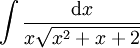 \int\frac{\mathrm dx}{x\sqrt{x^2+x+2}}