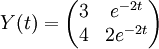 Y(t)=\begin{pmatrix} 3 & e^{-2t}\\4 & 2e^{-2t} \end{pmatrix}