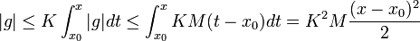 |g|\leq K\int_{x_0}^x|g|dt\leq \int_{x_0}^x KM(t-x_0)dt=K^2M\frac{(x-x_0)^2}{2}