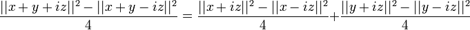 \frac{||x+y+iz||^2-||x+y-iz||^2}{4} = \frac{||x+iz||^2-||x-iz||^2}{4} + \frac{||y+iz||^2 -||y-iz||^2}{4}