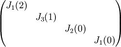 \begin{pmatrix}
J_1(2) &  &  & \\ 
 & J_3(1) &  & \\ 
 &  & J_2(0) & \\ 
 &  &  & J_1(0)
\end{pmatrix}
