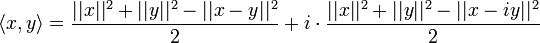 \langle x,y\rangle=\frac{||x||^2 +||y||^2 -||x-y||^2}{2} + i\cdot \frac{||x||^2 +||y||^2 -||x-iy||^2}{2}