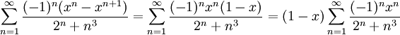 \sum_{n=1}^\infty \frac{(-1)^n(x^n-x^{n+1})}{2^n+n^3}=\sum_{n=1}^\infty \frac{(-1)^nx^n(1-x)}{2^n+n^3}=(1-x)\sum_{n=1}^\infty \frac{(-1)^nx^n}{2^n+n^3}