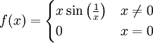 f(x)=\begin{cases}x\sin\left(\frac1x\right)&x\ne 0\\0&x=0\end{cases}