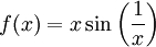 f(x)=x\sin\left(\frac1x\right)