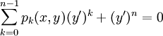 \sum_{k=0}^{n-1}p_k(x,y)(y')^k+(y')^n=0