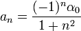 a_n=\frac{(-1)^n\alpha_0}{1+n^2}