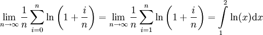 \lim_{n\to\infty}\frac1n \sum_{i=0}^n \ln\left(1+\frac in\right)=\lim_{n\to\infty}\frac1n \sum_{i=1}^n \ln\left(1+\frac in\right)=\int\limits_1^2\ln(x)\mathrm dx