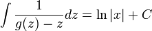 \int \frac{1}{g(z)-z}dz=\ln|x|+C
