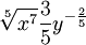 \sqrt[5]{x^7}\frac{3}{5}y^{-\frac{2}{5}}