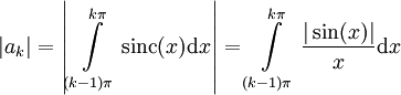 |a_k|=\left|\int\limits_{(k-1)\pi}^{k\pi}\mbox{sinc}(x)\mathrm dx\right|=\int\limits_{(k-1)\pi}^{k\pi}\frac{|\sin(x)|}x\mathrm dx