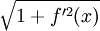 \sqrt{1+f'^2(x)}