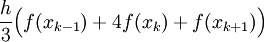 \frac 
h3\Big(f(x_{k-1})+4f(x_k)+f(x_{k+1})\Big)